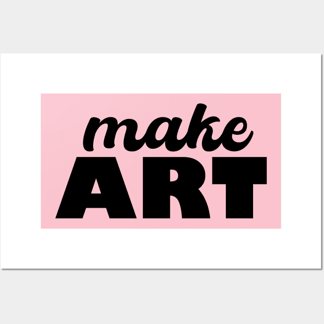 Make ART Wall Art by Heartsake